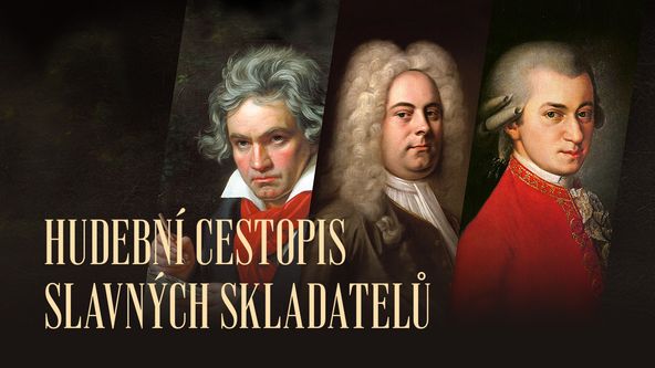 Hudební cestopis slavných skladatelů (4/8)