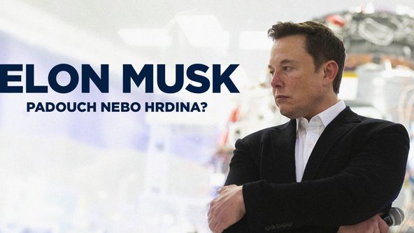 Elon Musk: Padouch nebo hrdina?