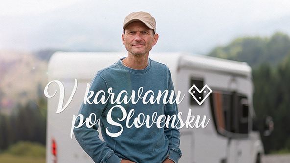 V karavanu po Slovensku