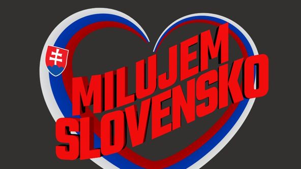 Milujem Slovensko