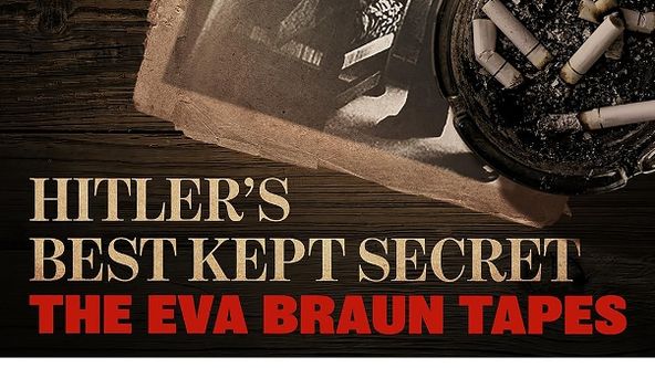 Hitlerovo nejstřeženější tajemství: Filmy Evy Braunové