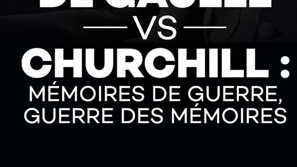 De Gaulle vs. Churchill: Válka memoárů