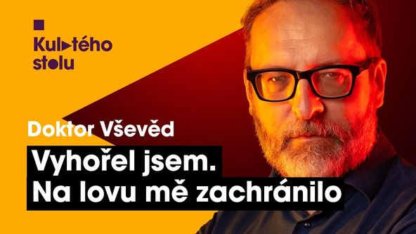 U Kulatého stolu: Doktor Vševěd
