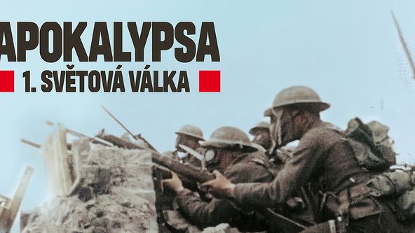 Apokalypsa: 1. světová válka (2/5)