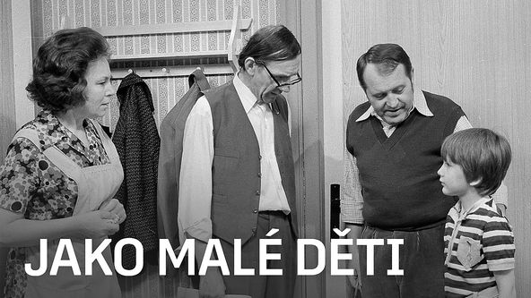 Jako malé děti