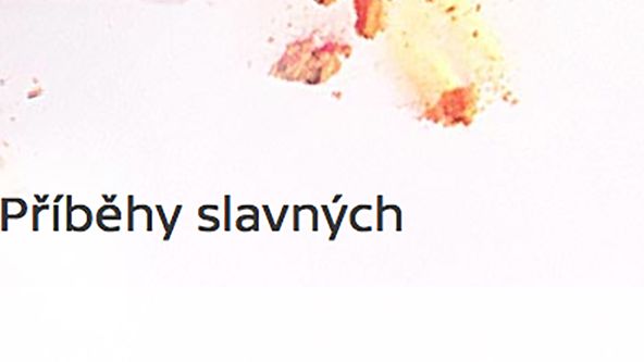 Příběhy slavných