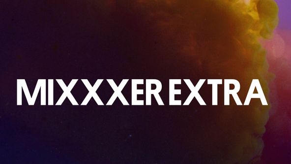 Mixxxer EXTRA