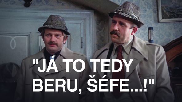 "Já to tedy beru, šéfe...!", Pro pamětníky...