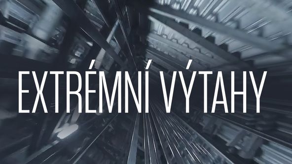 Extrémní výtahy
