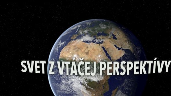 Svet z vtáčej perspektívy (9)