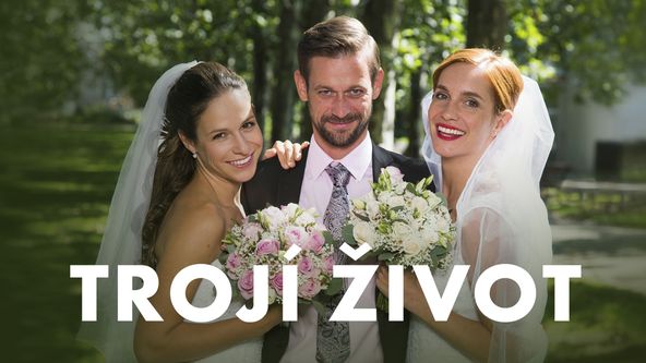 Trojí život