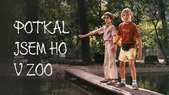 Potkal jsem ho v zoo