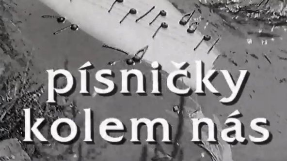 Písničky kolem nás