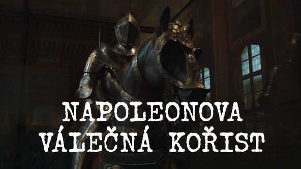 Napoleonova válečná kořist