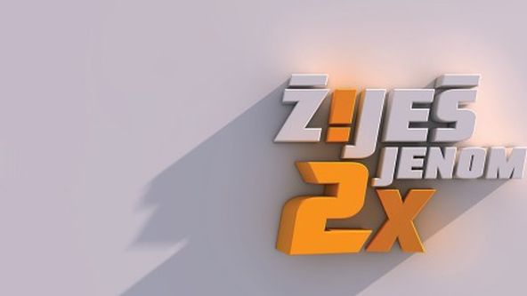 Žiješ jenom 2x (6/16)