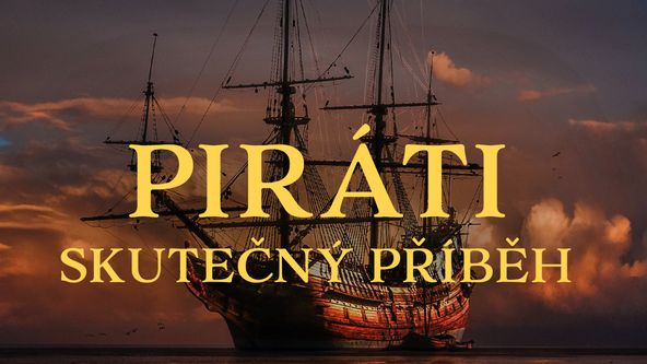 Piráti: Skutečný příběh