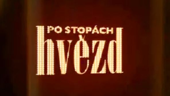 Po stopách hvězd