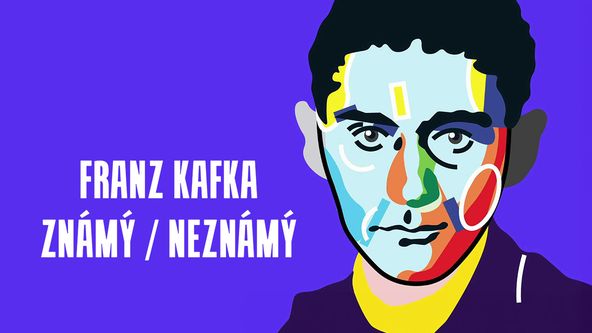 Franz Kafka - známý neznámý