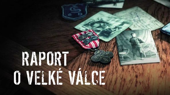 Raport o Velké válce, Začátek 1. světové války – 110 let