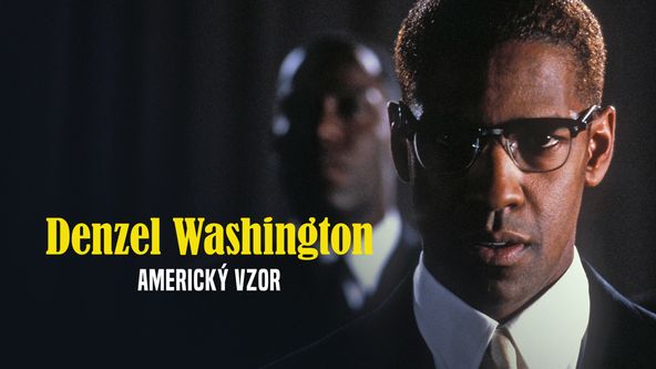 Denzel Washington - americký vzor, Příběhy filmových legend
