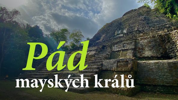 Pád mayských králů