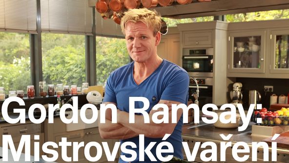 Gordon Ramsay: Mistrovské vaření (1)