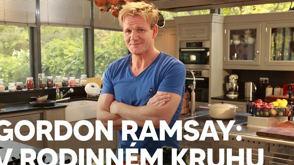 Gordon Ramsay: V rodinném kruhu (20)