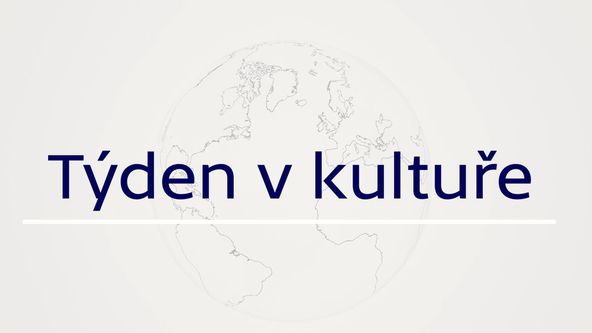 Týden v kultuře