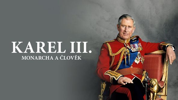 Karel III., monarcha a člověk