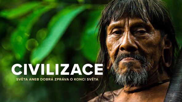 Civilizace aneb Dobrá zpráva o konci světa
