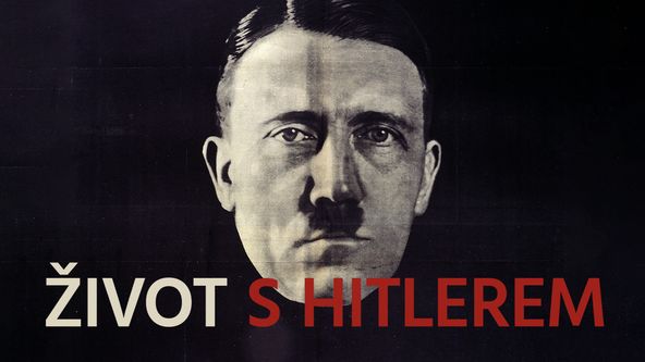 Život s Hitlerem (2)