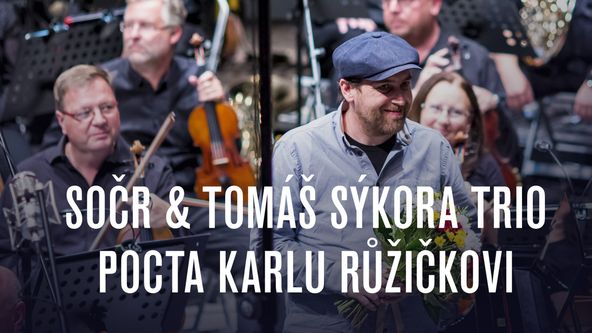 SOČR & Tomáš Sýkora trio: Pocta Karlu Růžičkovi, Hudební klub