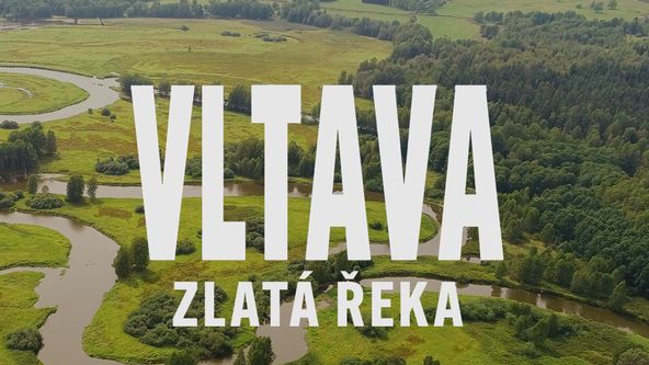 Vltava - zlatá řeka