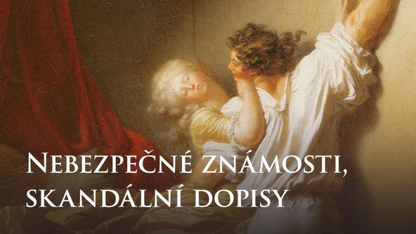 Nebezpečné známosti, skandální dopisy
