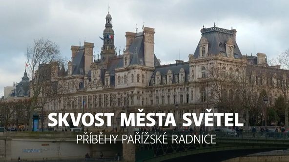 Skvost města světel: příběhy pařížské radnice