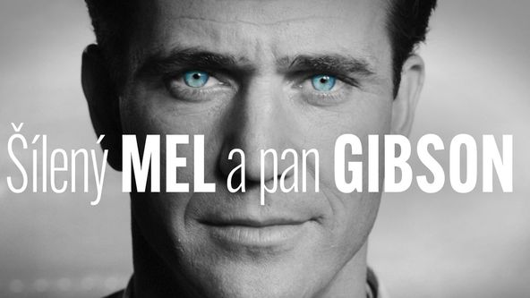 Šílený Mel a pan Gibson, Příběhy filmových legend