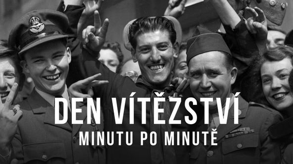 Den vítězství minutu po minutě, 80 let od konce 2. světové války