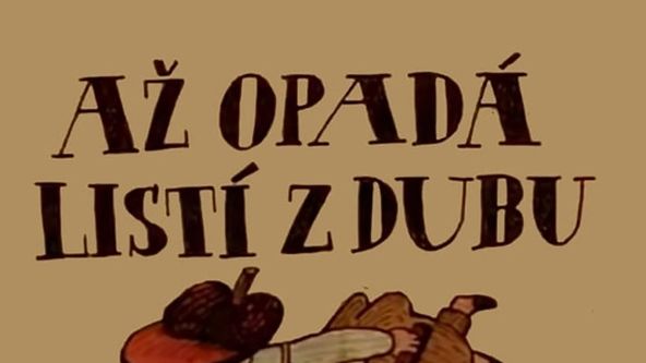 Až opadá listí z dubu
