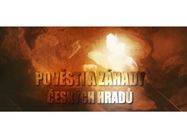 Pověsti a záhady českých hradů (5)
